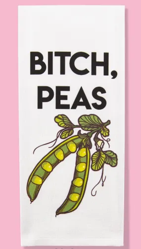 Bitch Peas Kitchen Towel