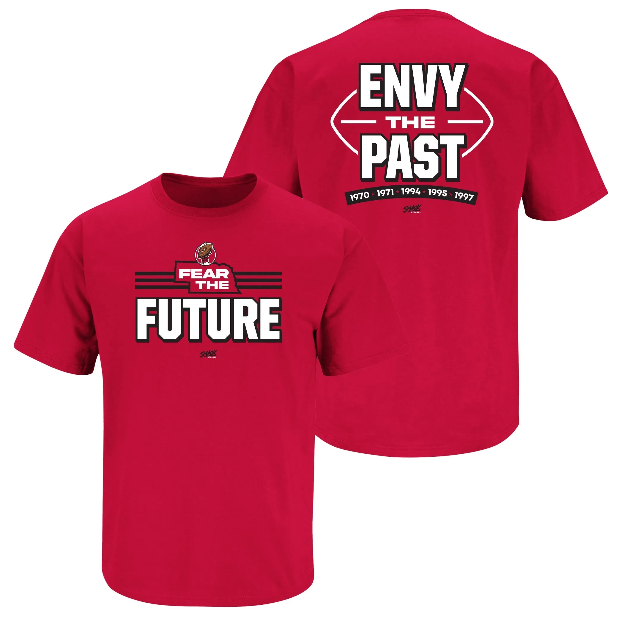 Fear The Future - Envy The Past T-Shirt for Nebraska College Fans (SM-5XL)