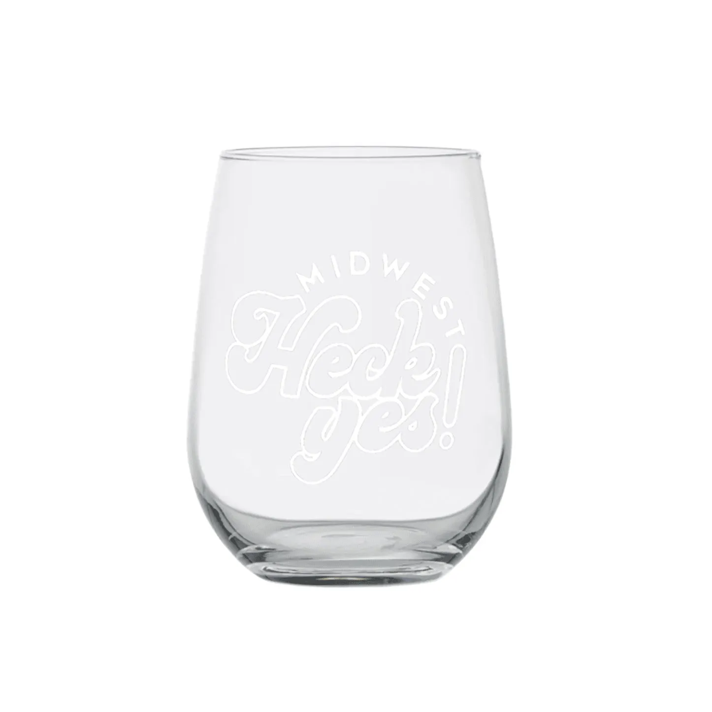 Midwest Heck Yes Stemless Wine Glass (Discontinued)